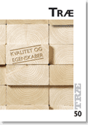 TRÆ 50 - TRÆ - kvaliteter og egenskaber