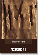 TRÆ 61 Skadedyr i træ