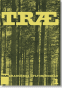TRÆ 1, Træ fra Skov til Skib