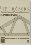 TRÆ 3, Trægitterspærfag (Fritbærende)